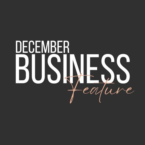 Monthly Business Feature