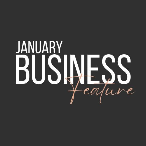 Monthly Business Feature