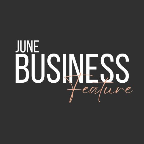 Monthly Business Feature