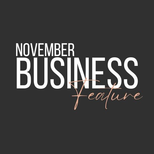 Monthly Business Feature