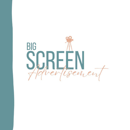 Cinema Screen Advertising | Video Ad (up to 30 seconds) | Feb / March 2025